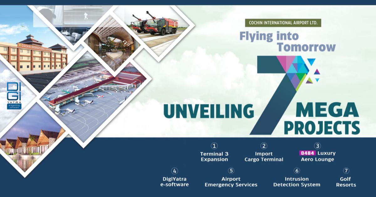 Mission ‘Flying into Tomorrow’ - Kerala Chief Minister to launch CIAL’s 7 mega projects